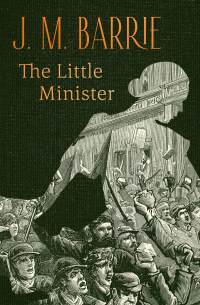 Cover image: The Little Minister 9781504064071