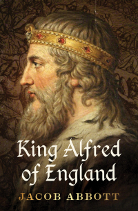 表紙画像: King Alfred of England 9781504064088