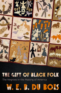 Cover image: The Gift of Black Folk 9781504064200