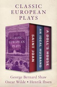 Imagen de portada: Classic European Plays 9781504064958