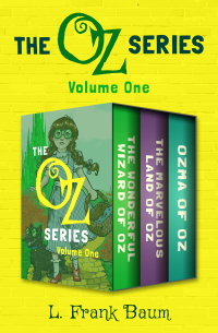 Immagine di copertina: The Oz Series Volume One 9781504064965