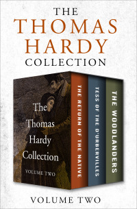صورة الغلاف: The Thomas Hardy Collection Volume Two 9781504065078