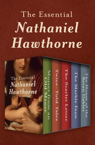 Imagen de portada: The Essential Nathaniel Hawthorne 9781504065108
