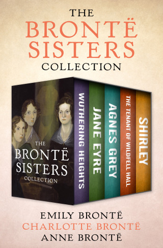 Cover image: The Brontë Sisters Collection 9781504065122