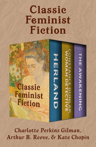 Titelbild: Classic Feminist Fiction 9781504065221