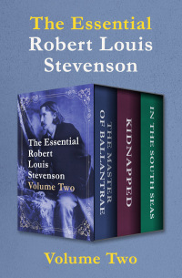 Imagen de portada: The Essential Robert Louis Stevenson Volume Two 9781504065269