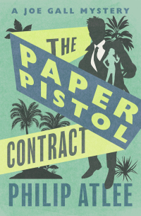 Omslagafbeelding: The Paper Pistol Contract 9781504065757