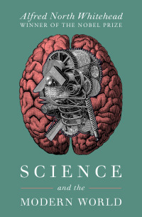 Imagen de portada: Science and the Modern World 9781504066105