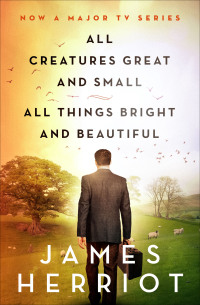 Cover image: All Creatures Great and Small & All Things Bright and Beautiful 9781504066389