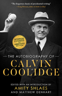 Imagen de portada: The Autobiography of Calvin Coolidge 9781610171632