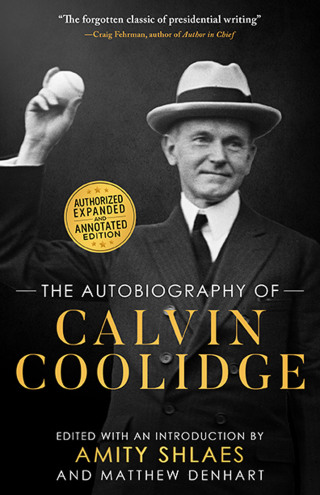 Cover image: The Autobiography of Calvin Coolidge 9781610171632