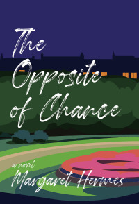 Cover image: The Opposite of Chance 9781883285951