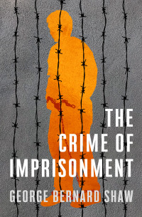 Cover image: The Crime of Imprisonment 9781504067065
