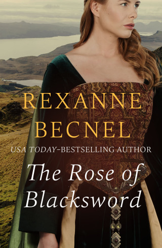 Cover image: The Rose of Blacksword 9781504067386