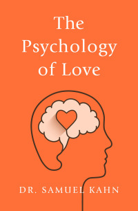 Cover image: The Psychology of Love 9781504067645
