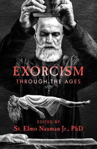 Imagen de portada: Exorcism Through the Ages 9781504067997