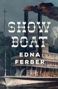 Cover image: Show Boat 9781504068178