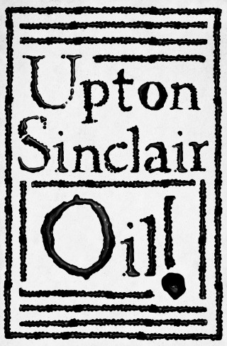 Cover image: Oil! 9781504068185