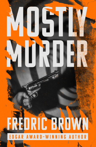 Imagen de portada: Mostly Murder 9781504068673