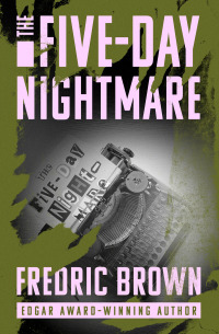 Immagine di copertina: The Five-Day Nightmare 9781504068680