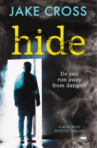 Cover image: Hide 9781913419394