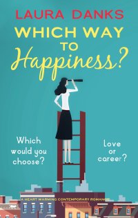 Cover image: Which Way to Happiness? 9781913942069