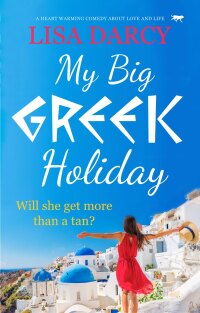 Cover image: My Big Greek Holiday 9781914614293