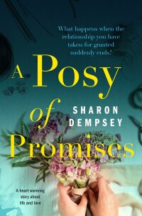 Cover image: A Posy of Promises 9781912604418