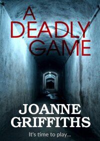 Cover image: A Deadly Game 9781912175314