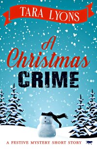 Cover image: A Christmas Crime 9781504071024