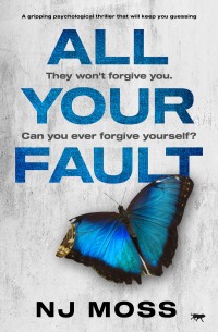 Cover image: All Your Fault 9781913942809