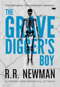 Immagine di copertina: The Grave Digger's Boy 9781912986736
