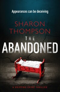 Cover image: The Abandoned 9781912175901