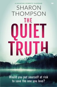 Imagen de portada: The Quiet Truth 9781913942144