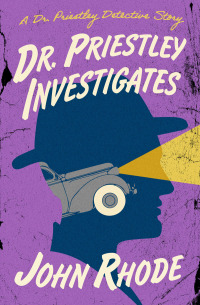 Cover image: Dr. Priestley Investigates 9781504072786