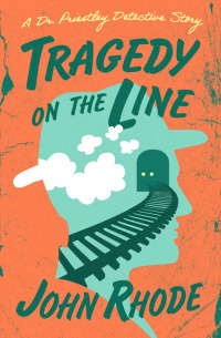 Cover image: Tragedy on the Line 9781504072809