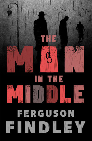 Cover image: The Man in the Middle 9781504072984