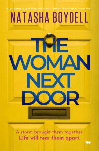 Omslagafbeelding: The Woman Next Door 9781914614439