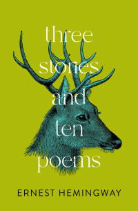 Imagen de portada: Three Stories and Ten Poems 9781504073745