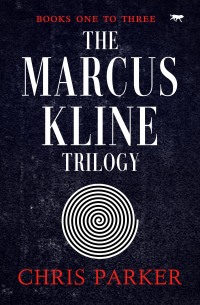 Cover image: The Marcus Kline Trilogy 9781504074094