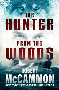 Immagine di copertina: The Hunter from the Woods 9781504074285