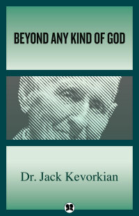 Cover image: Beyond Any Kind of God 9781504074650