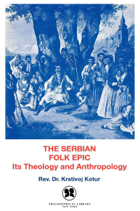 Titelbild: The Serbian Folk Epic 9781504074759