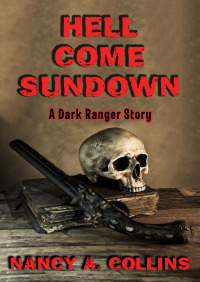 Cover image: Hell Come Sundown 9781504074803