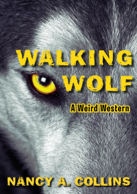 Titelbild: Walking Wolf 9781504074841