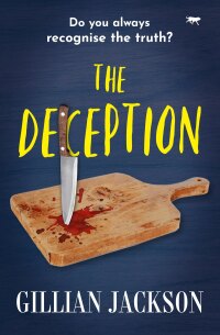 Cover image: The Deception 9781914614774