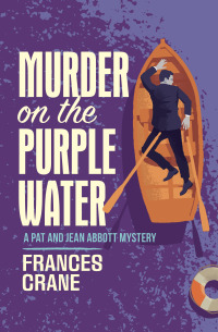 Imagen de portada: Murder on the Purple Water 9781504075466