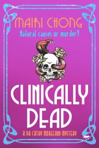 Cover image: Clinically Dead 9781914614927