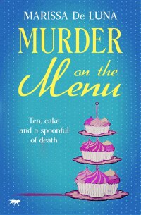 Cover image: Murder on the Menu 9781504067737