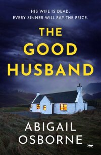 Cover image: The Good Husband 9781504072724